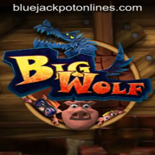 Exploring the Exciting World of BigWolf and the Alluring BLUE JACKPOT