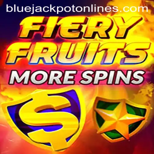 FieryFruitsMoreSpins: A Vibrant Adventure with BLUE JACKPOT