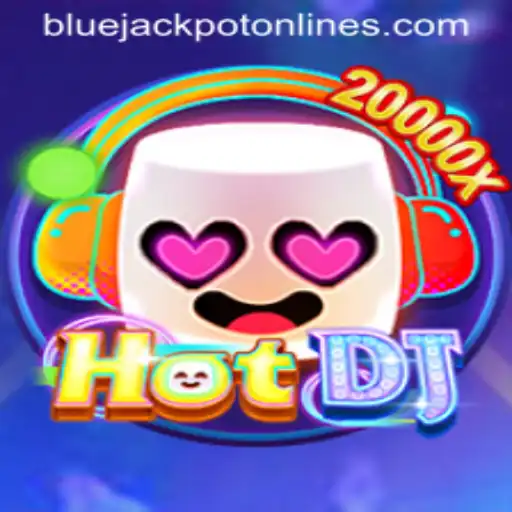 HotDJ: The Exciting World of BLUE JACKPOT
