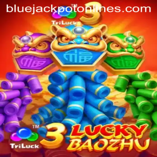 Exploring the Excitement of 3LuckyBaozhu and the BLUE JACKPOT