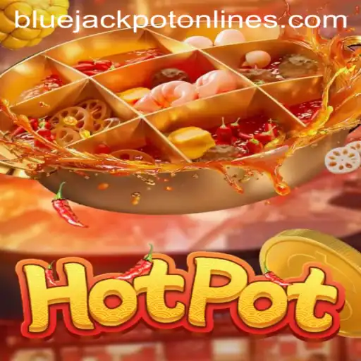 Discover the Thrills of Hotpot and the Alluring BLUE JACKPOT