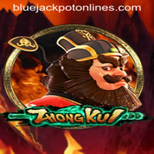 Unlocking the Mysteries of ZhongKui and the Alluring BLUE JACKPOT
