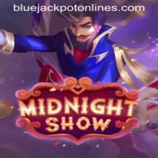 Explore the Thrilling World of MidnightShow: Unveiling the BLUE JACKPOT