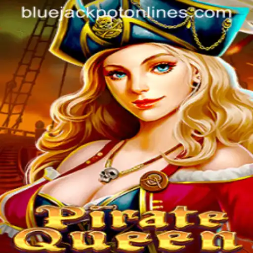 Discover the Thrilling World of PirateQueen and the Quest for the BLUE JACKPOT