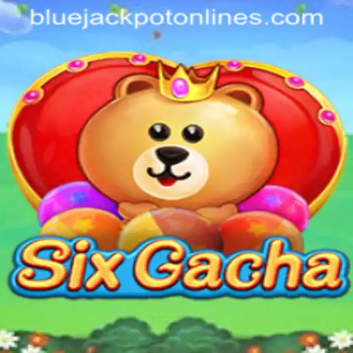 Discover the Thrilling World of SixGacha and Uncover the BLUE JACKPOT