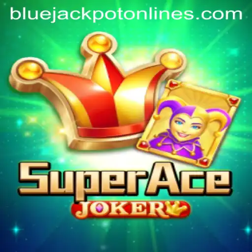 Dive into the World of SuperAceJoker: Discover the Thrills of BLUE JACKPOT